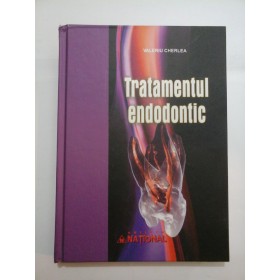   Tratamentul  endodontic  - VALERIU  CHERLEA